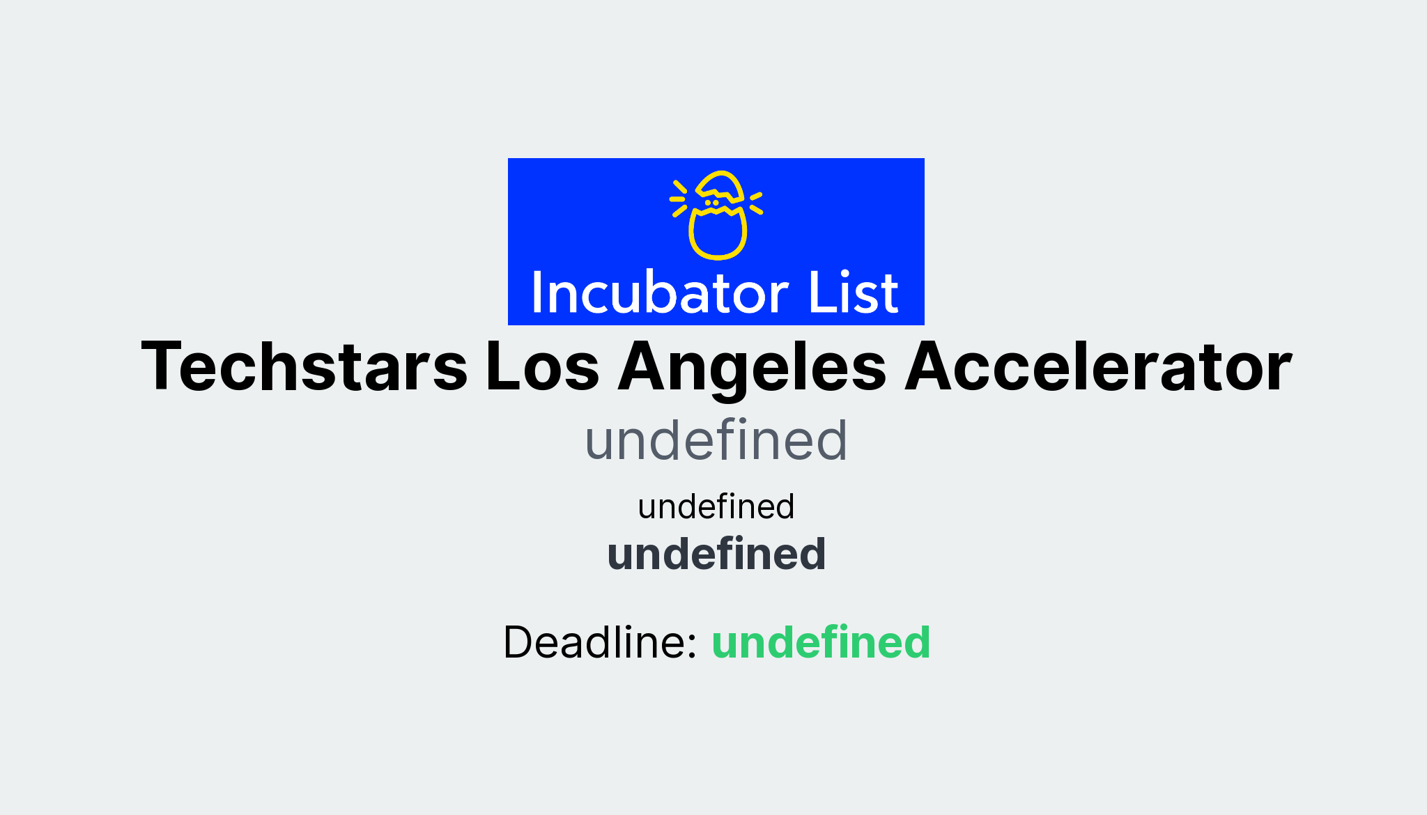 Techstars Los Angeles Accelerator Key Information